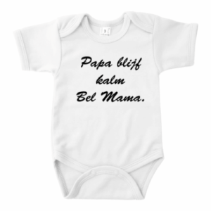 Romper - Papa Blijf Kalm Bel Mama